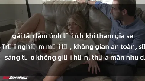gái tân làm tình lợi ích khi tham gia sex online không che: Trải nghiệm mới lạ, không gian an toàn, sự sáng tạo không giới hạn, thỏa mãn nhu cầu tình dục của bạn.