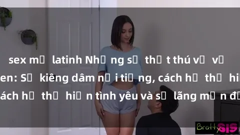 sex mỹ latinh Những sự thật thú vị về sex ở người da đen: Sự kiêng dâm nổi tiếng, cách họ thể hiện tình yêu và sự lãng mạn đặc biệt