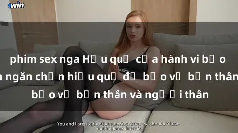 phim sex nga Hậu quả của hành vi bạo dâm sex và cách ngăn chặn hiệu quả để bảo vệ bản thân và người thân