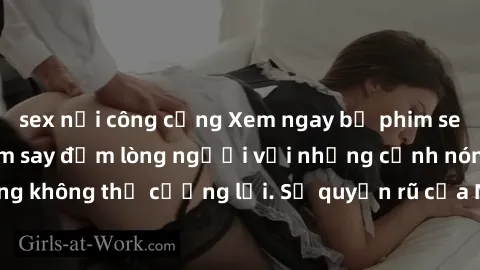 sex nơi công cộng Xem ngay bộ phim sex milf hot nhất, làm say đắm lòng người với những cảnh nóng bỏng không thể cưỡng lại. Sự quyến rũ của MILF sẽ khiến bạn mãnh liệt!