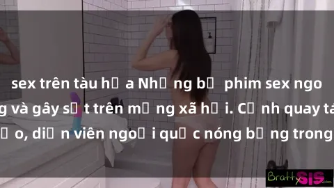sex trên tàu hỏa Những bộ phim sex ngoại quốc nổi tiếng và gây sốt trên mạng xã hội. Cảnh quay táo bạo, diễn viên ngoại quốc nóng bỏng trong các tác phẩm đỉnh cao.